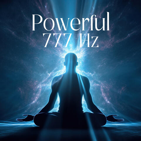 Powerful 777 Hz: Third Eye Activation, Attract Health, Money and Love, Reprogram Your Mind