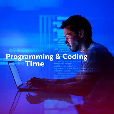 Programming & Coding Time: Energetic Chill Out for Programmers