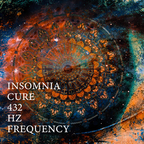 Insomnia Cure 432 Hz Frequency: Hz Sleep Night Sounds