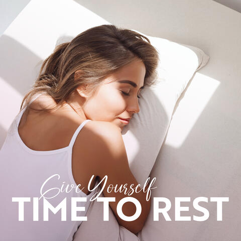Give Yourself Time to Rest: Light Instrumental Background Music for Sleep