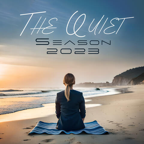 The Quiet Season 2023: Slow Relaxing Natural Sounds Of The Earth, Meditation Through Atoms, Gentle Touches