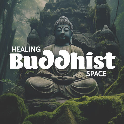 Healing Buddhist Space