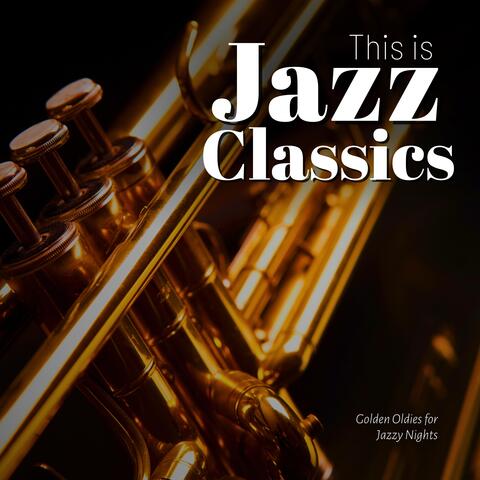 Golden Oldies for Jazzy Nights