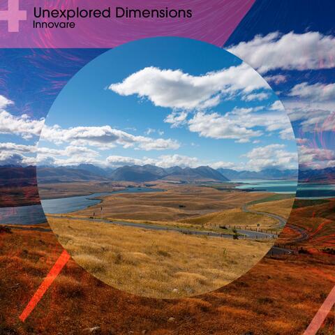Unexplored Dimensions