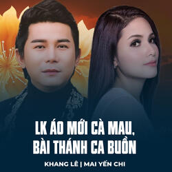 LK Áo Mới Cà Mau, Bài Thánh Ca Buồn