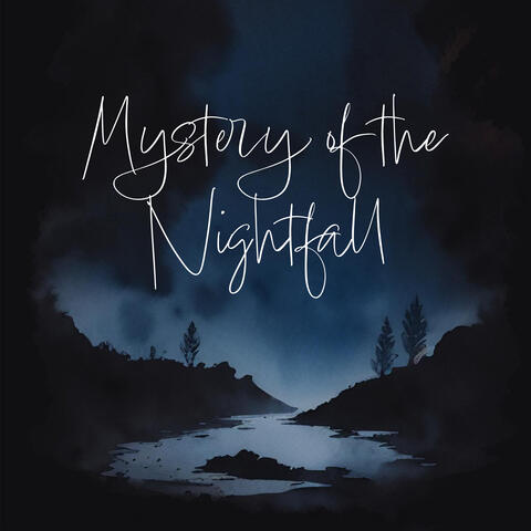 Mystery of the Nightfall