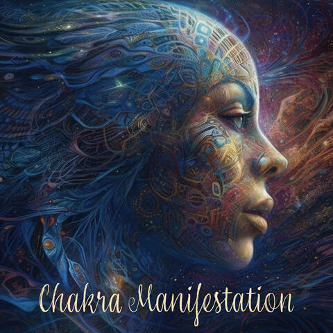 Chakra Manifestation: Positive Cleansing Transformation