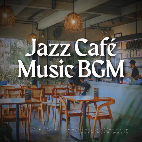 Trendy Contemporary Coffeeshop Background Music