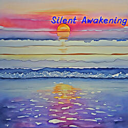 Silent Awakening