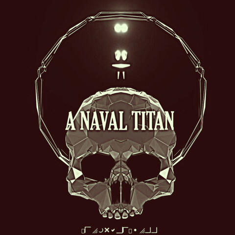 A Naval Titan