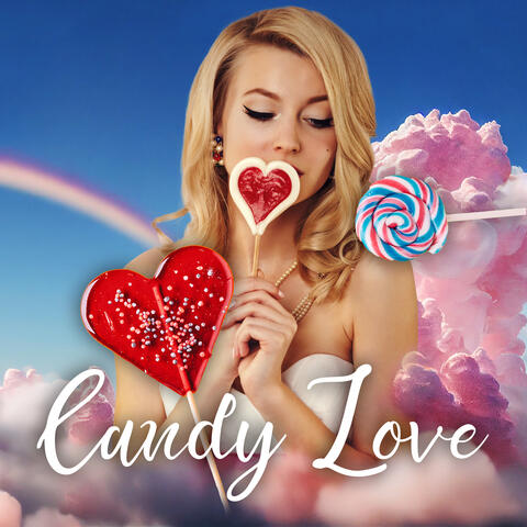 Candy Love: Sweet Jazz Tunes For Lovers