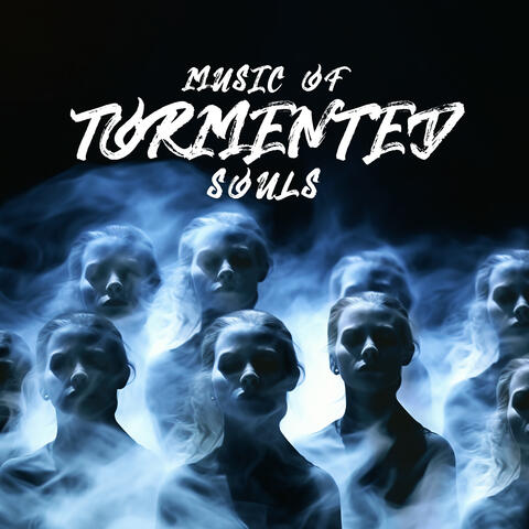 Music of Tormented Souls