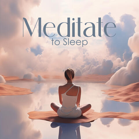 Meditate to Sleep: Cure Insomnia with Evening Routine