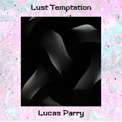 Lust Temptation