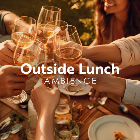 Outside Lunch Ambience: Gentle Jazz for Family Dinner