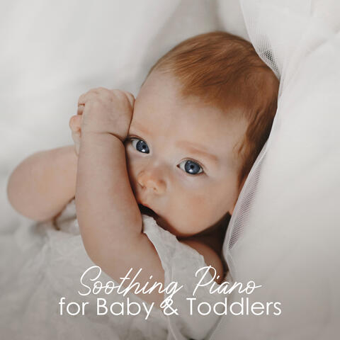 Soothing Piano for Baby & Toddlers