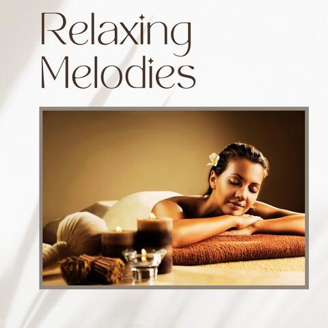 Relaxing Melodies: Ultimate Spa & Massage Therapy Soundtrack