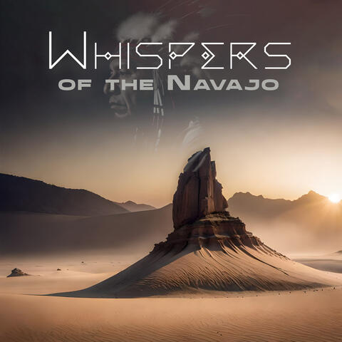 Whispers of the Navajo