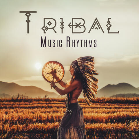Tribal Music Rhythms: Shamanic Life Balance, Ethinc Instruments