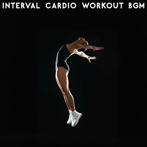 Interval Cardio Workout BGM