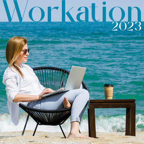 Workation 2023