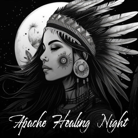 Apache Healing Night: Dark Native American Rituals & Healing Practices
