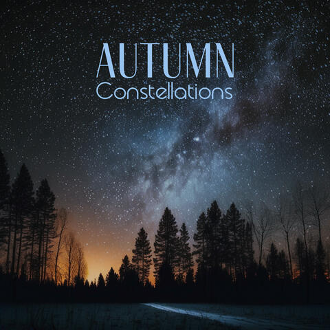 Autumn Constellations