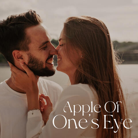 Apple Of One's Eye