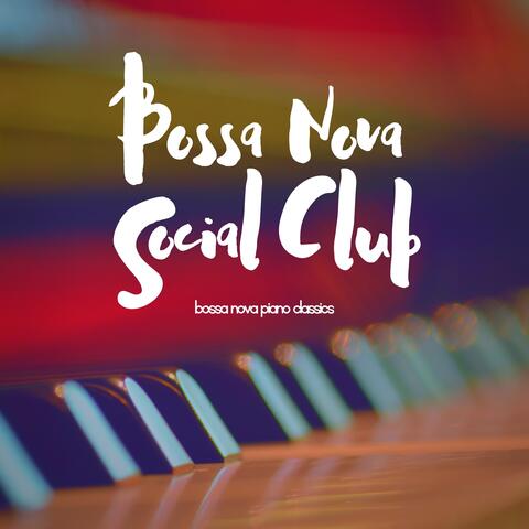 Bossa Nova Piano Classics