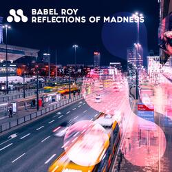 Reflections of Madness