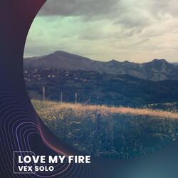 Love My Fire