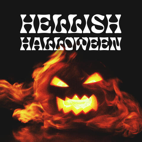 Hellish Halloween: Diabolical Ambience, Scary Noises, Satanic Rituals