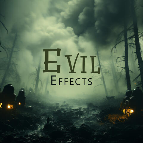 Evil Effects: Halloween Creepy Sounds, Spooky Sounds from Hell