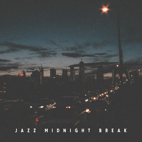 Jazz Midnight Break: Twilight Enchanting Time