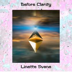 Before Clarity