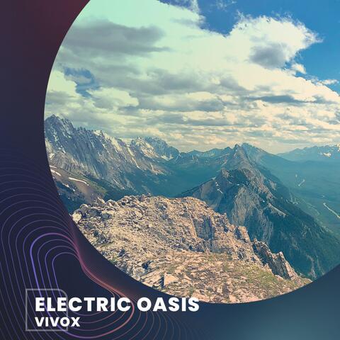 Electric Oasis
