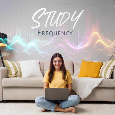 Study Frequency: Binaural Music for Students