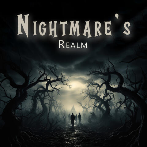Nightmare's Realm: Horrible Sounds 2023