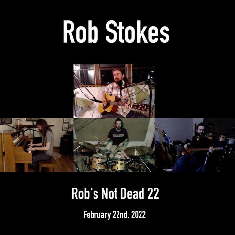 Rob's Not Dead 22