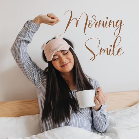 Morning Smile: Jazz for Joyful Morning