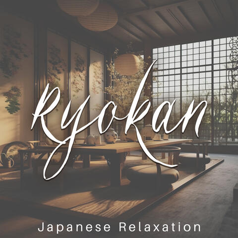 Ryokan Japanese Relaxation