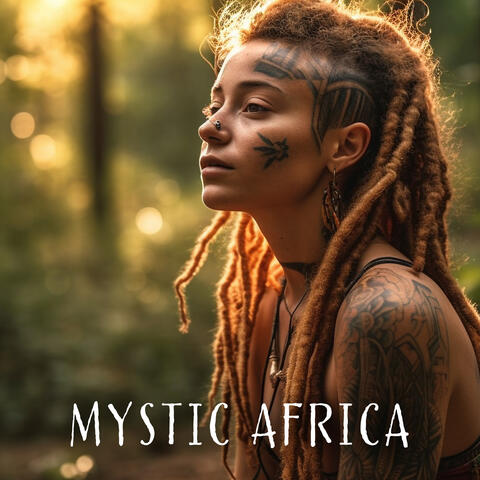 Mystic Africa: Spiritual Awakening through Shamanic Rituals