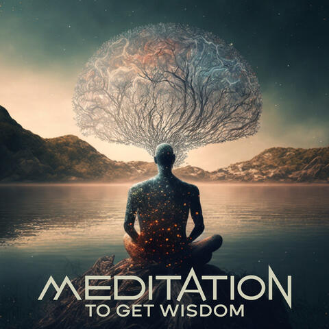 Meditation To Get Wisdom