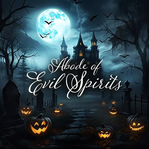 Abode of Evil Spirits – Ghost House, Haunted Castle, Halloween Trick or Treat 2023