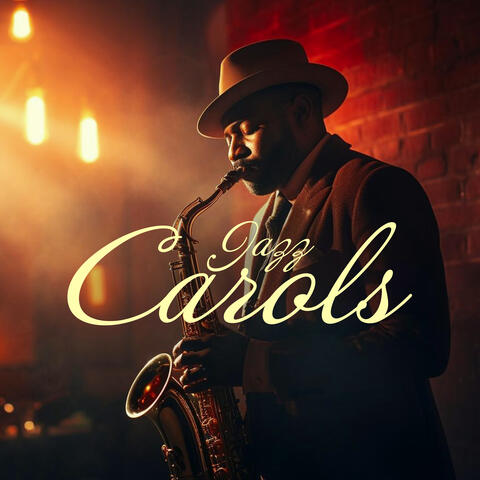 Jazz Carols - Or Christmas Songs In Instrumental Jazz Adaptations