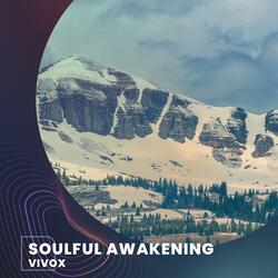 Soulful Awakening