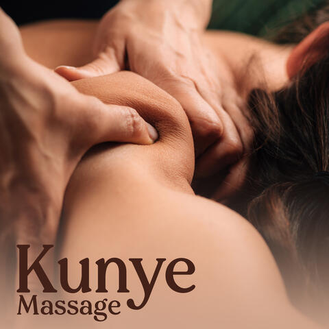 Kunye Massage - Tibetan Spa Music