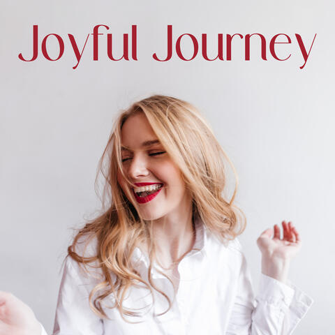 Joyful Journey: Positive Mood Only with a Jazz