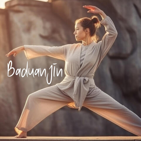 Baduanjin: Chinese Qi Gong Energy for Body and Mind Wellbeing