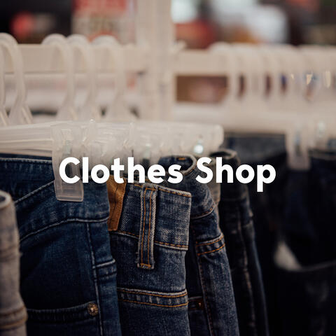 Clothes Shop - Electronic Ambient Music